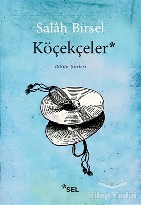 Köçekceler - Sel Yayınları