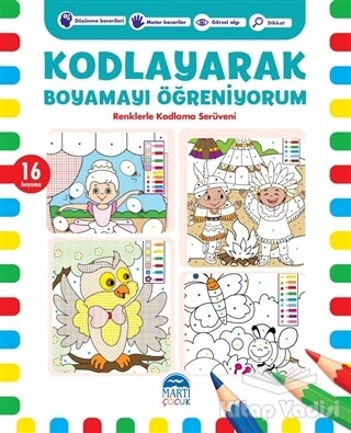 Kodlayarak Boyamayı Öğreniyorum 2 - Martı Yayınları