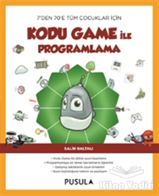Kodu Game ile Programlama - Pusula Yayıncılık