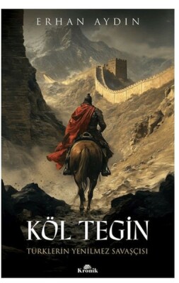 Köl Tegın - Kronik Kitap