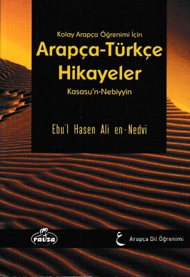 Kolay Arapça Öğrenimi İçin Arapça-Türkçe Hikayeler (Kasasu'n-Nebiyyin) - Ravza Yayınları