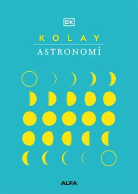 Kolay Astronomi (Ciltli) - 1