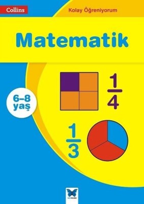 Kolay Öğreniyorum - Matematik (6-8 Yaş) - Mavi Kelebek Yayınları