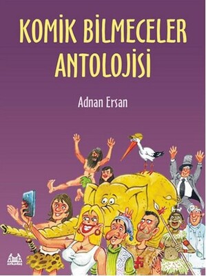 Komik Bilmeceler Antolojisi - Arkadaş Yayınları