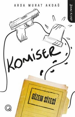 Komiser 1 - Gizem Sitesi - Q Yayınları