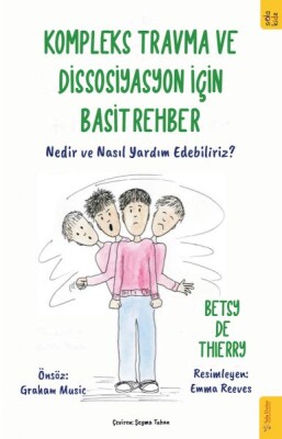 Kompleks Travma ve Dissosiyasyon için Basit Rehber - Sola Kidz