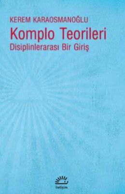 Komplo Teorileri - Disiplinlerarası Bir Giriş - 1