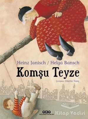 Komşu Teyze - Yapı Kredi Yayınları