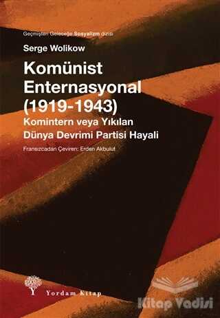 Yordam Kitap - Komünist Enternasyonal (1919-1943)