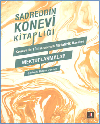 Konevi ile Tusi Metafizik Üzerine Mektuplaşmalar - Kapı Yayınları