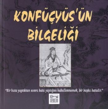 Konfüçyüs’ün Bilgeliği - 1