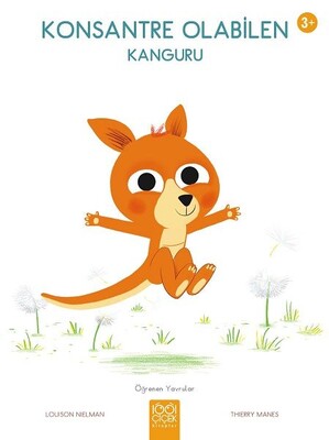 Konsantre Olabilen Kanguru - Öğrenen Yavrular - 1001 Çiçek Kitaplar