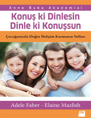 Konuş Ki Dinlesin Dinle Ki Konuşsun - Doğan Kitap