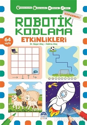 Koparmalı Robotik Kodlama Etkinlikleri - 2 - Martı Yayınları