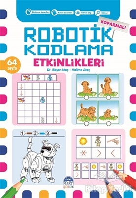 Koparmalı Robotik Kodlama Etkinlikleri - 4 - Martı Yayınları