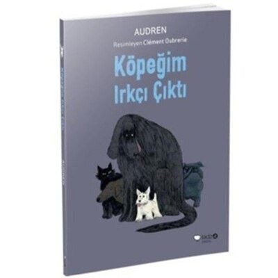 Köpeğim Irkçı Çıktı - Kidz Redhouse Çocuk Kitapları