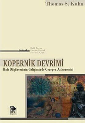 Kopernik Devrimi-Batı Düşüncesinin Gelişiminde Gezegen Astronomisi - İmge Kitabevi Yayınları