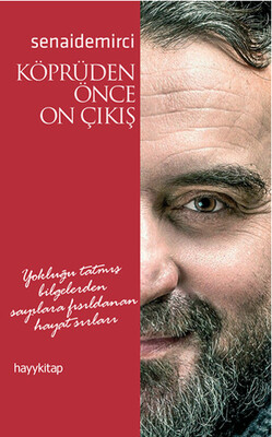 Köprüden Önce On Çıkış - Hayy Kitap