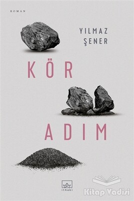 Kör Adım - İthaki Yayınları