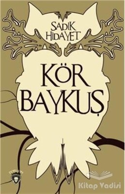 Kör Baykuş - Dorlion Yayınları