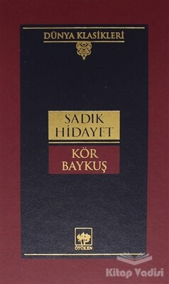 Kör Baykuş - Ötüken Neşriyat