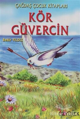Kör Güvercin - 1
