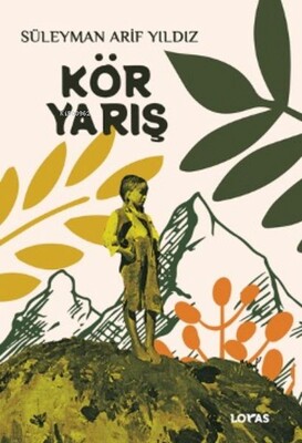 Kör Yarış - Loras Yayınları