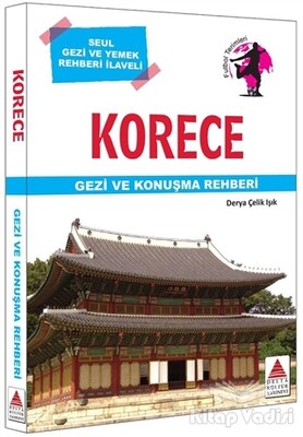 Korece Gezi ve Konuşma Rehberi - Delta Kültür Yayınevi