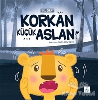 Korkan Küçük Aslan - Pötikare Yayıncılık