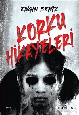 Korku Hikayeleri - Yediveren Yayınları