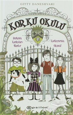 Korku Okulu 1 - Epsilon Yayınları