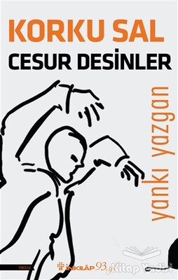 Korku Sal Cesur Desinler - İnkılap Kitabevi