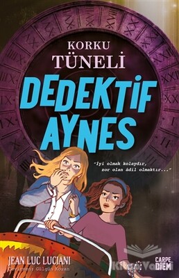 Korku Tüneli - Dedektif Aynes - Carpe Diem