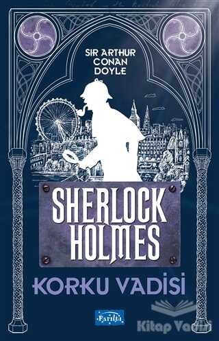 Parıltı Yayınları - Korku Vadisi - Sherlock Holmes