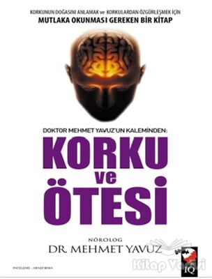 Korku ve Ötesi - IQ Kültür Sanat Yayıncılık