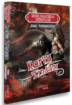 Korku Zindanı - 1000 Macera Dünyası - Yakamoz Yayınları