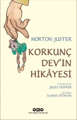 Korkunç Dev’in Hikâyesi - Yapı Kredi Yayınları