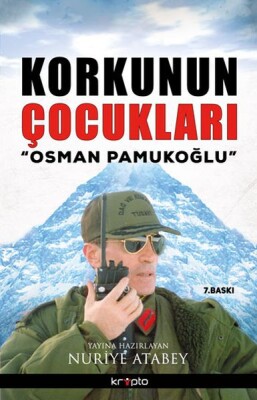 Korkunun Çocukları / Osman Pamukoğlu - Kripto Basın Yayın