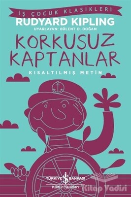 Korkusuz Kaptanlar - İş Bankası Kültür Yayınları