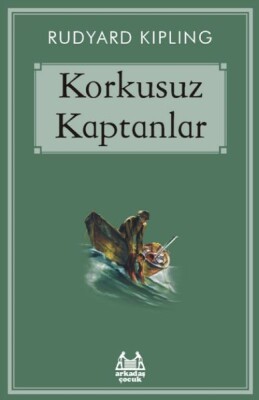 Korkusuz Kaptanlar - Arkadaş Yayınları