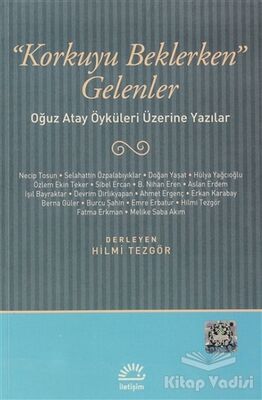 Korkuyu Beklerken Gelenler - 1