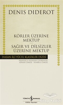 Körler Üzerine Mektup - Sağırlar ve Dilsizler Üzerine Mektup - İş Bankası Kültür Yayınları