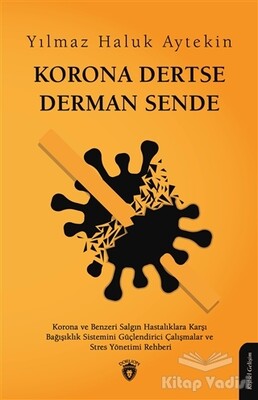 Korona Dertse Derman Sende - Dorlion Yayınları