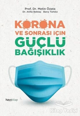 Korona ve Sonrası İçin Güçlü Bağışıklık - 1