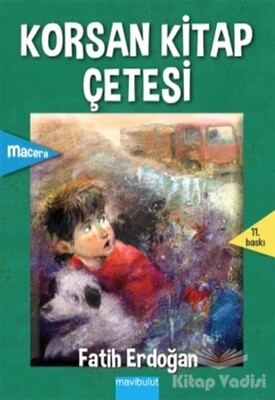 Korsan Kitap Çetesi - Mavibulut Yayınları