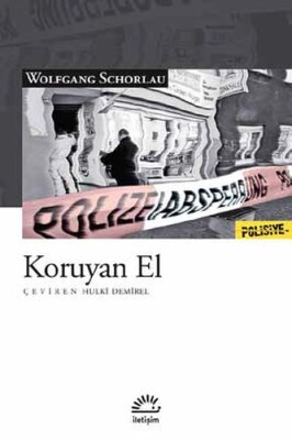 Koruyan El - İletişim Yayınları