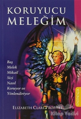 Koruyucu Meleğim - Omega Yayınları