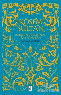 Kösem Sultan - 1