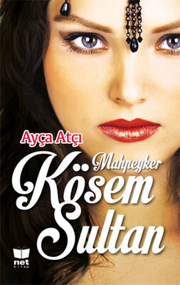 Kösem Sultan - Net Kitap