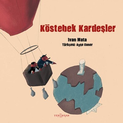 Köstebek Kardeşler - Yeni İnsan Yayınevi